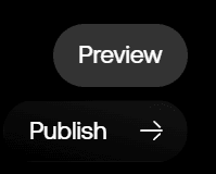 Preview and Publish text buttons